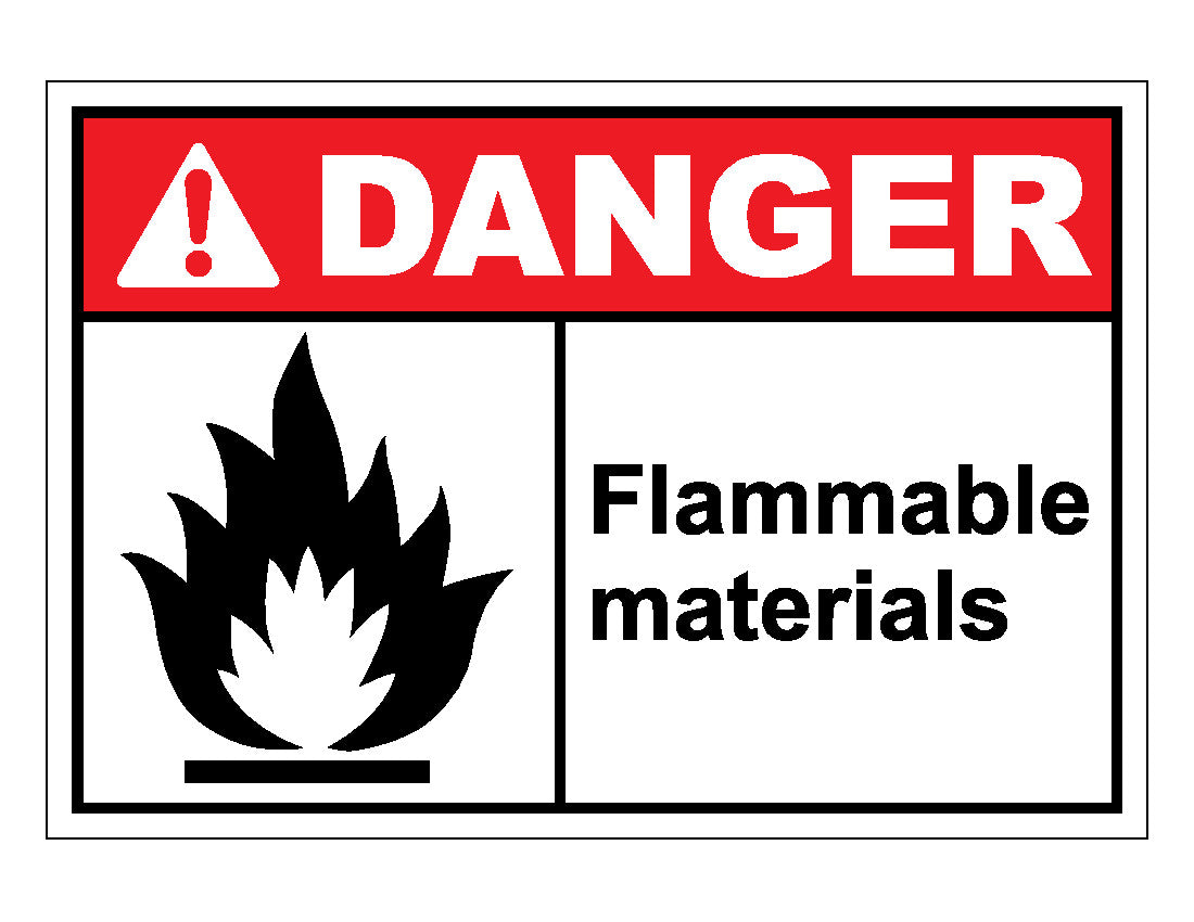 Danger Flammable Materials Sign Veteran Safety Solutions