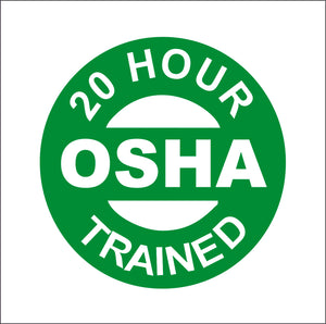20 Hour OSHA Trained Hard Hat Sticker