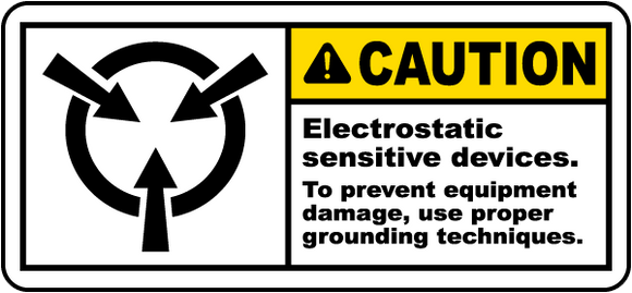 Caution Electrostatic Sensitive Devices. To Prevent Equipment Damage, Use Proper Grounding Techniques
