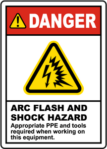 Danger Arc Flash & Shock Hazard Appropriate PPE and tools required label