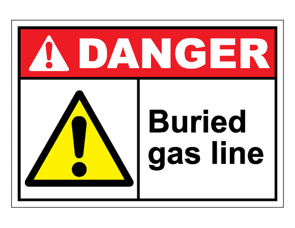 Danger Buried Gas Line Sign