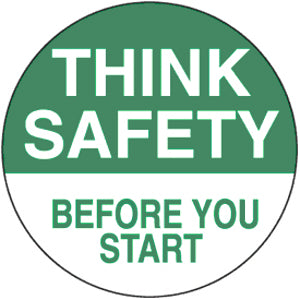 Think Safety Before You Start Hard Hat Sticker