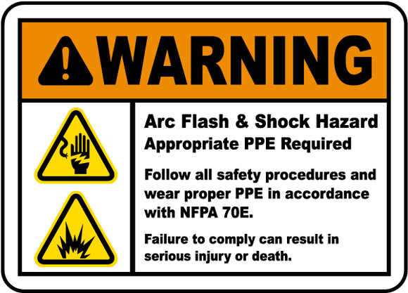 Warning Arc Flash & Shock Hazard Appropriate PPE Required Follow All Safety Procedures And Wear Proper PPE in Accordance With NFPA 70E. Failure To Comply Can Result In Serious Injury Or Death