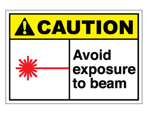 Caution Avoid Exposure To Beam Sign