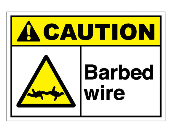 Caution Barbed Wire Sign