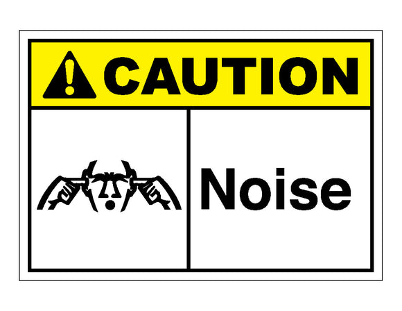 Caution Noise Sign