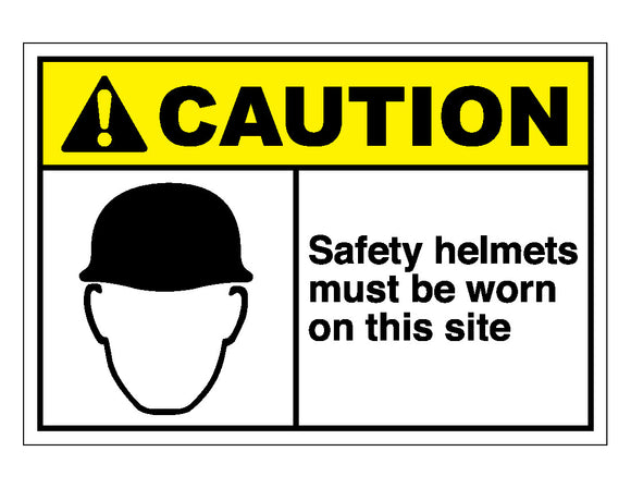 Caution Safety Helmets Must Be Worn On This Site Sign