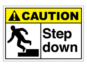 Caution Step Down Sign