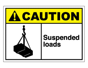 Caution Suspended Loads Sign