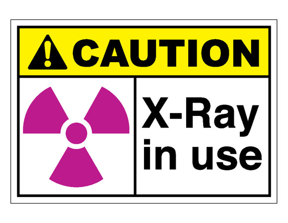 Caution X-Ray In Use Sign