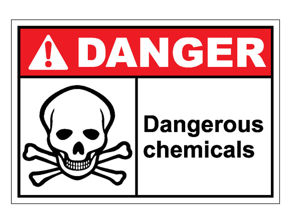 Danger Dangerous Chemicals Sign