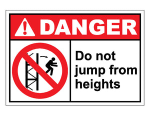 Danger Do Not Jump From Heights Sign
