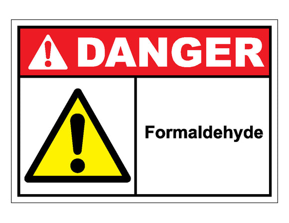 Danger Formaldehyde Sign