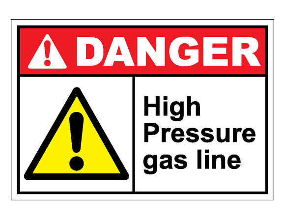 Gas Line Sign Examples Danger High Pressure Gas Line Sign – Veteran Safety Solutions
