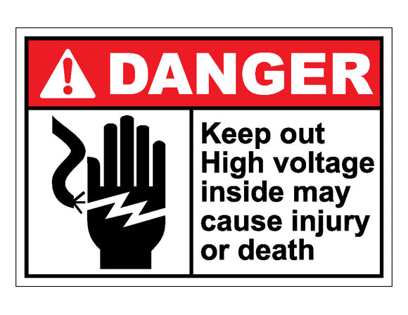 Danger Keep Out High Voltage Inside May Cause Injury Or Death Sign