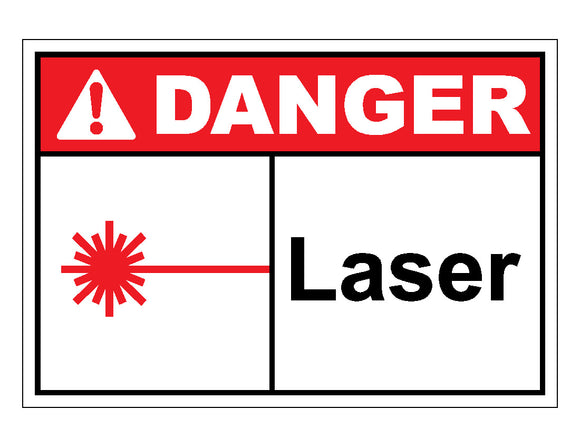 Danger Laser Sign