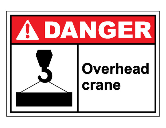 Danger Overhead Crane Sign