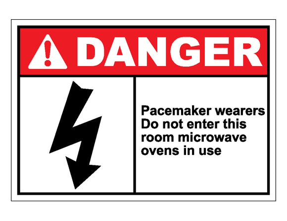 Danger Pacemaker Wearers Do Not Enter This Room Microwave Ovens In Use Sign
