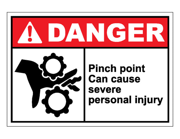 Danger Pinch Point Can Cause Severe Personal Injury Sign