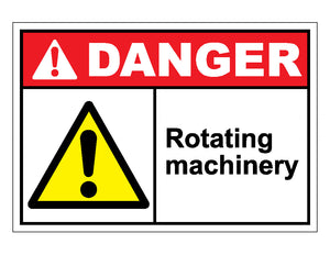 Danger Rotating Machinery Sign