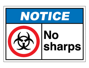 Notice No Sharps Sign