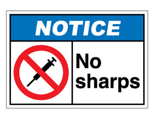 Notice No Sharps Sign