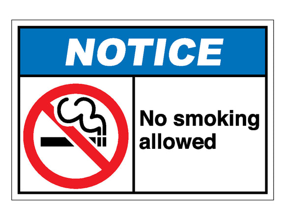 Notice No Smoking Allowed Sign