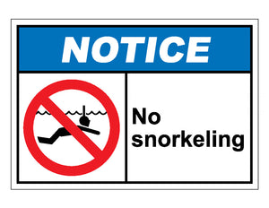 Notice No Snorkeling Sign