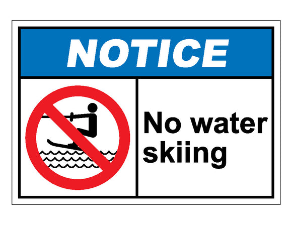 Notice No Water Skiing Sign