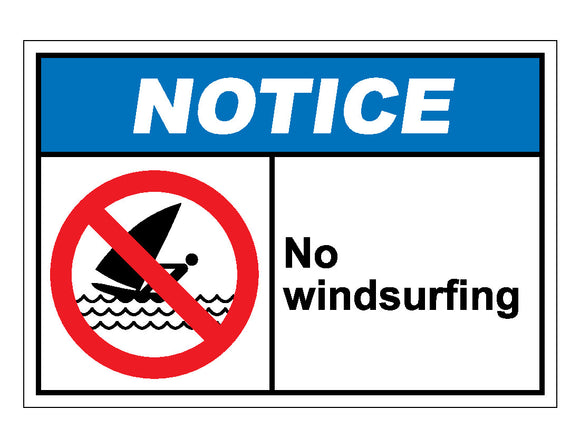 Notice No Windsurfing Sign