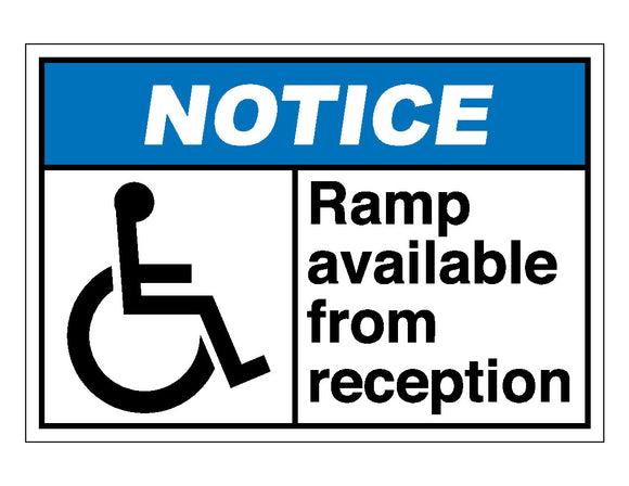Notice Ramp Available From Reception Sign – Veteran Safety Solutions