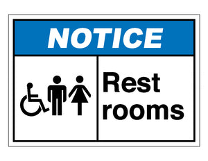 Notice Rest Rooms Sign