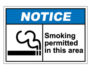 Notice Smoking Permitted In This Area Sign
