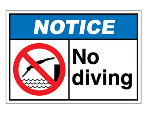 Notice No Diving Sign