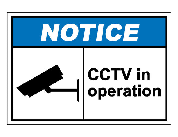 Notice CCTV In Operation Sign