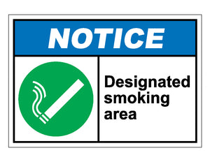 Notice Designated Smoking Area Sign