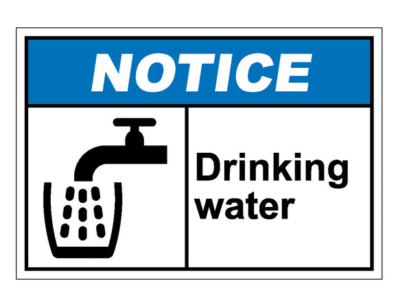 Notice Drinking Water Sign