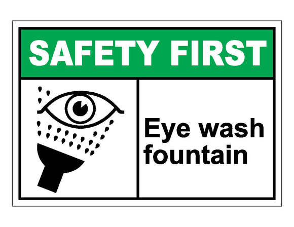 Eye Wash Fountain Sign