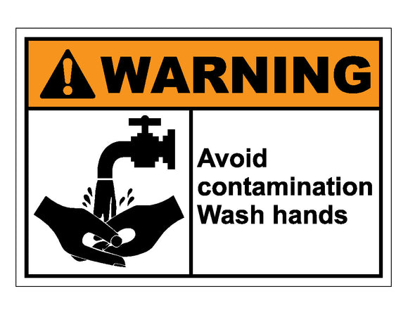 Warning Avoid Contamination Wash Hands Sign