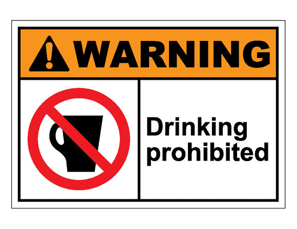 Warning Drinking Prohibited Sign