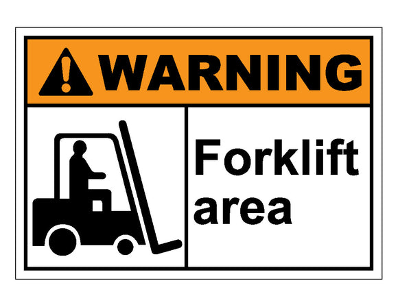 Warning Forklift Area Sign