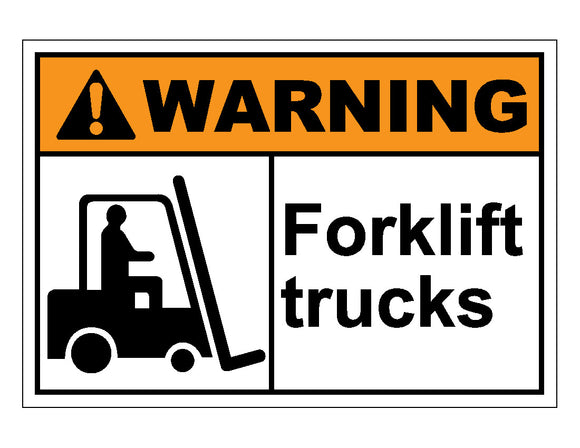 Warning Forklift Trucks Sign
