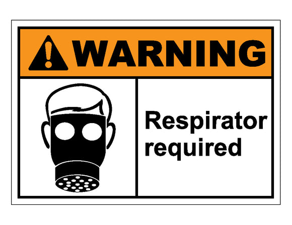 Warning Respirator Required Sign
