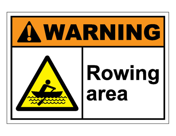 Warning Rowing Area Sign