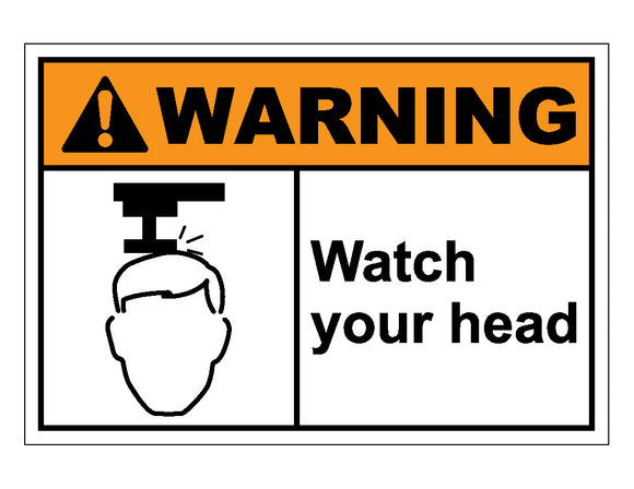 Warning Watch Your Head Sign